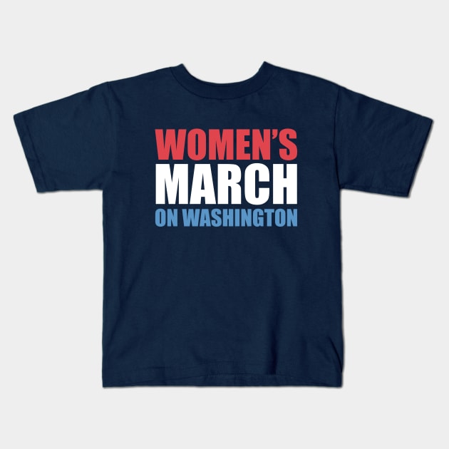 Women's March On Washington Kids T-Shirt by aekaten